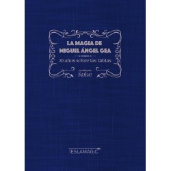 20 Años sobre las tablas Miguel Ángel Gea - Libro