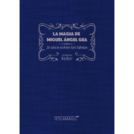 20 Años sobre las tablas Miguel Ángel Gea - Libro