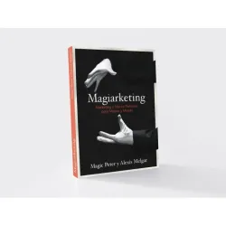 Magiarketing por Magic Peter y Alexis Melgar - Libro