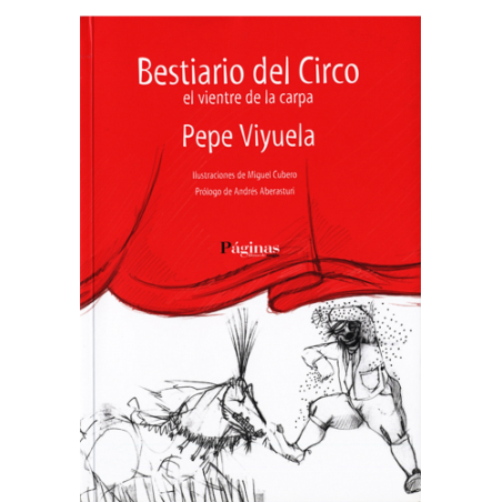 Bestiario del circo Pepe Viyuela Libros de Magia Pepe Viyuela
