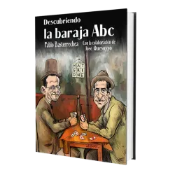 Descubriendo la baraja Abc Libros de Magia Pablo Basterrechea