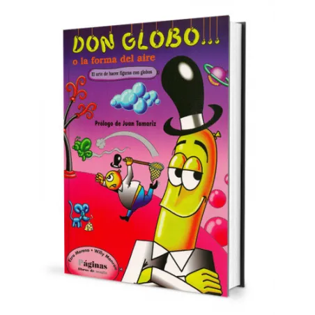 Don globo... (o la forma del aire) Libros de Magia Moreno y Monroe