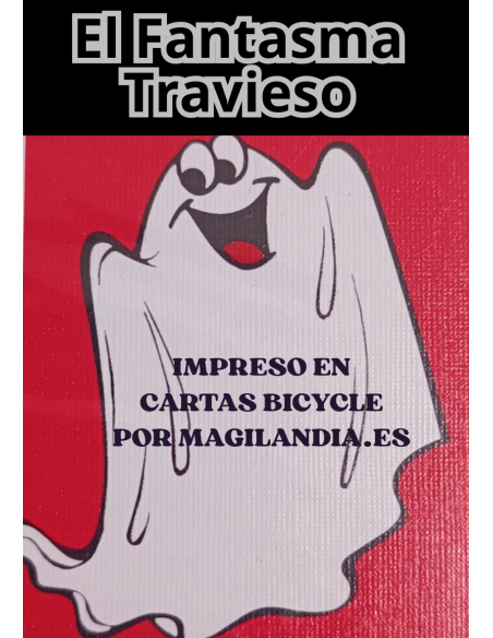 El Fantasma Travieso Magilandia
