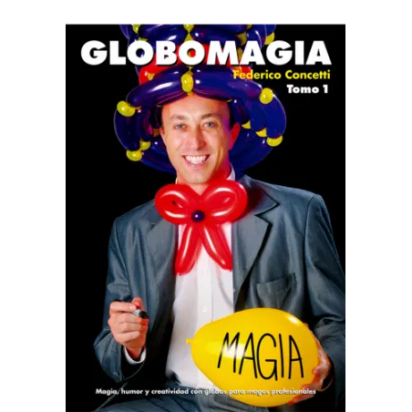 Globomagia Tomo 1 Libros de Magia Federico Concetti