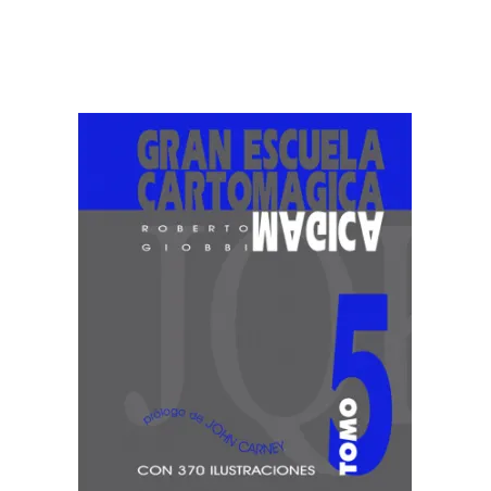 Gran escuela cartomágica V Libros de Magia Roberto Giobbi