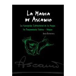 La Magia de Ascanio Tomo I Libros de Magia Ascanio