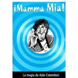 ¡Mamma mía! Libros de Magia Aldo Colombini