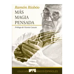 Más magia pensada, cartoné + dvd Libros de Magia Ramón Riobóo