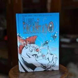 El libro encantado – Miguel Ángel Gea y Ricardo Sánchez