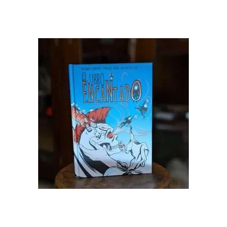 El libro encantado – Miguel Ángel Gea y Ricardo Sánchez