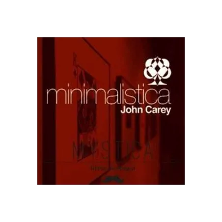 Minimalistica – John Carey - Mystica