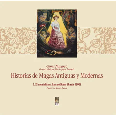 Hª Magas Antiguas y Modernas (2ª parte) Gema Navarro
