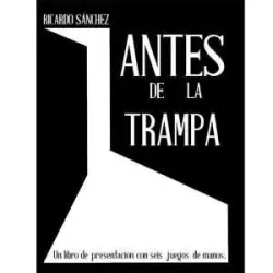 Comprar Antes de la Trampa – Ricardo Sánchez (Mystica)