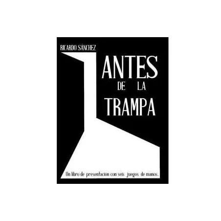 Comprar Antes de la Trampa – Ricardo Sánchez (Mystica)