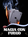 Magia con Fuego