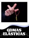 Trucos de Magia Gomas Elásticas