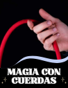 Magia con Cuerdas